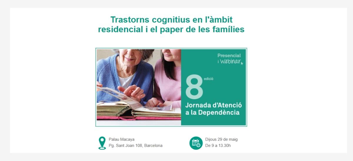8a Jornada d’Atenció a la Dependència