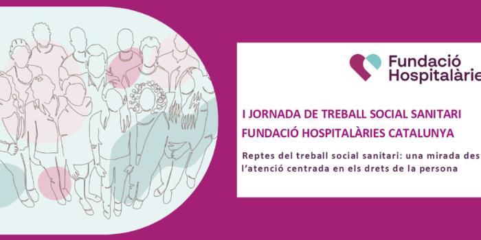 I Jornada de Treball Social Sanitari